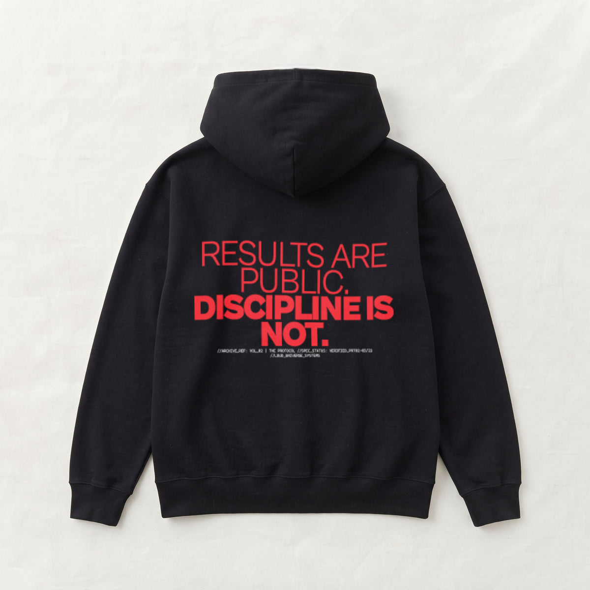 RESULTS ARE PUBLIC DISCIPLINE IS NOT | Unisex Heavyweight French Terry Hoodie | Vol. 2