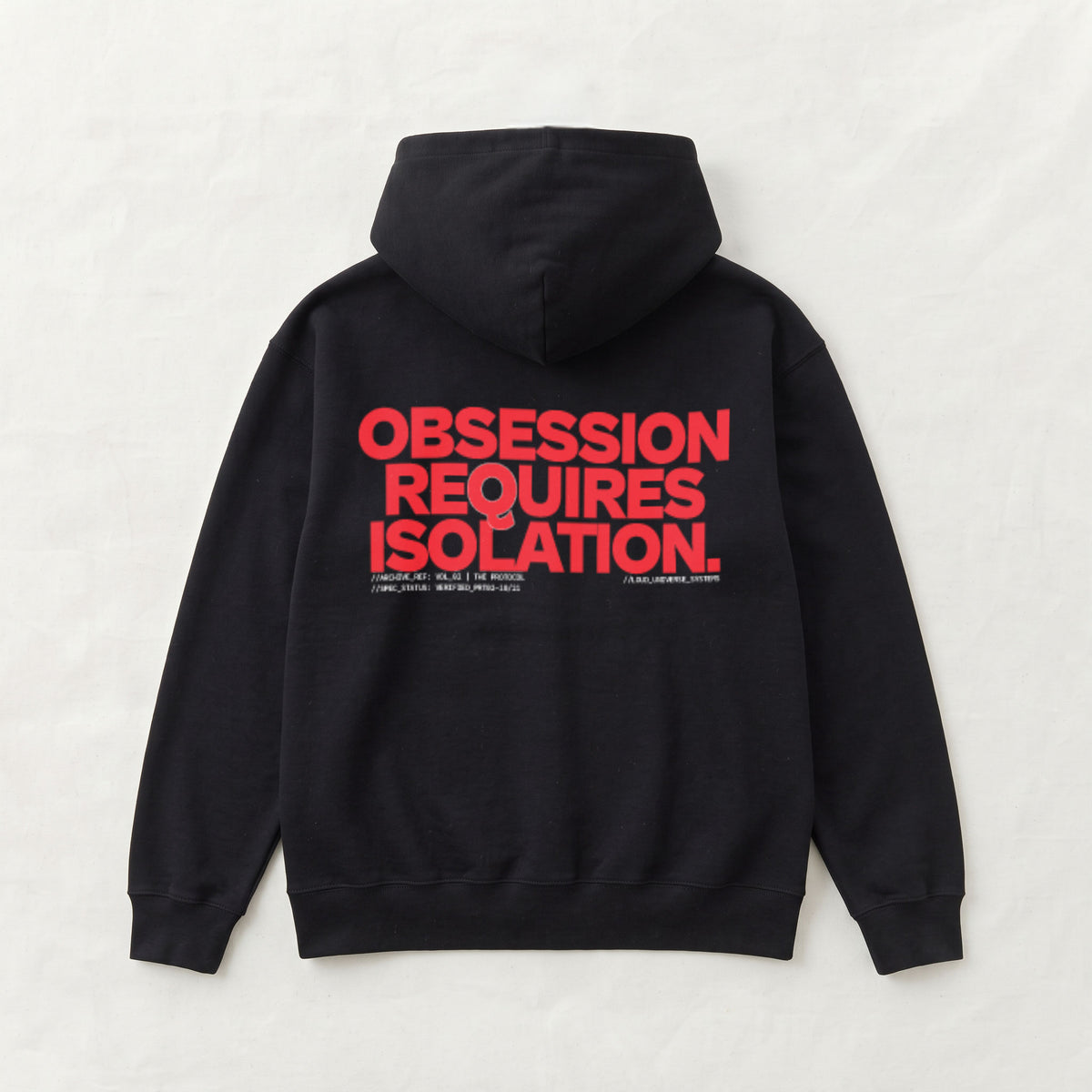 OBSESSION REQUIRES ISOLATION | Unisex Heavyweight French Terry Hoodie | Vol. 2