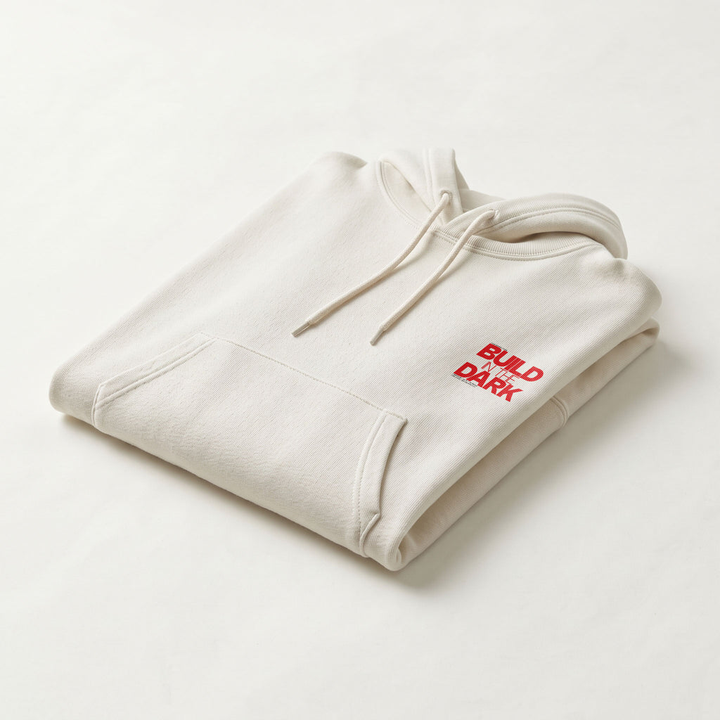 BUILD IN THE DARK | Unisex Heavyweight French Terry Hoodie | Vol. 2