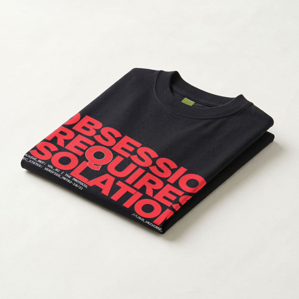 OBSESSION REQUIRES ISOLATION | Unisex Regular Fit Minimalist T-Shirt | Vol. 2