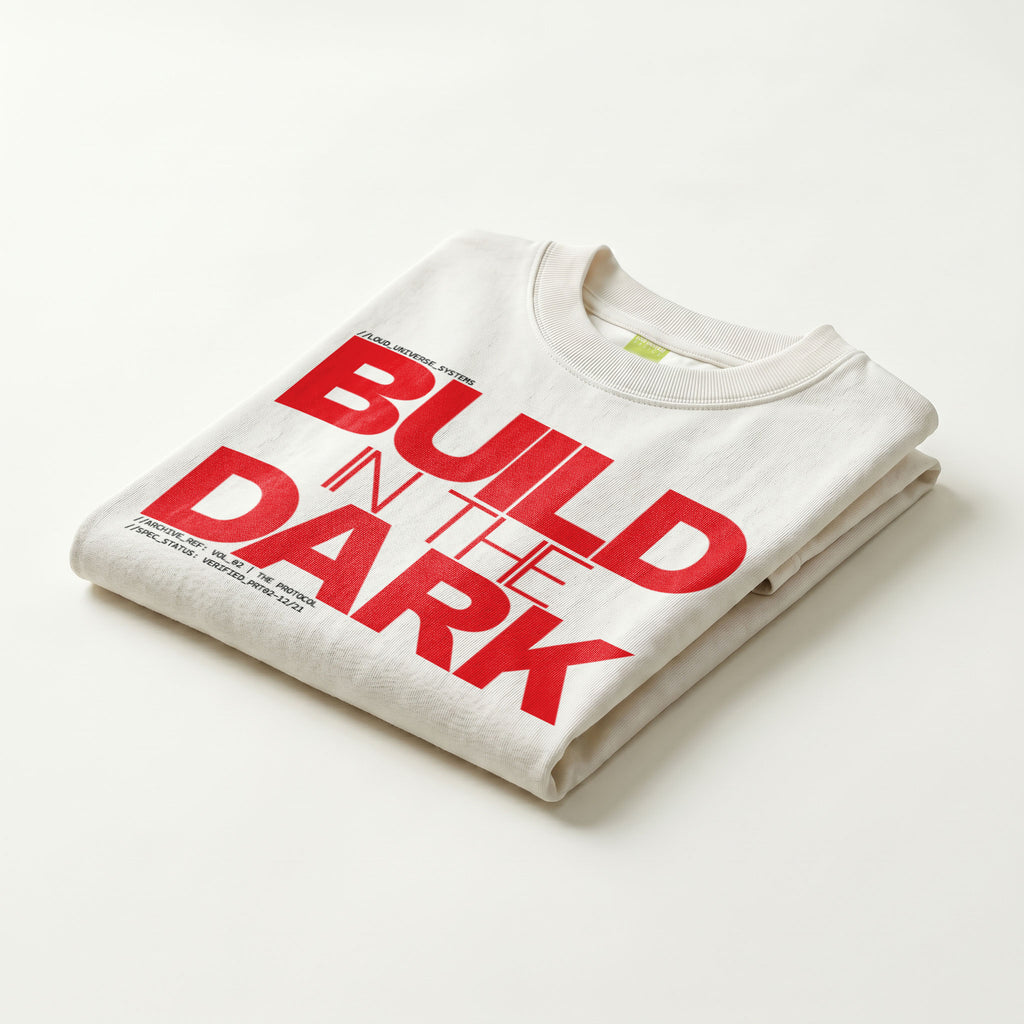 BUILD IN THE DARK | Unisex Regular Fit Minimalist T-Shirt | Vol. 2