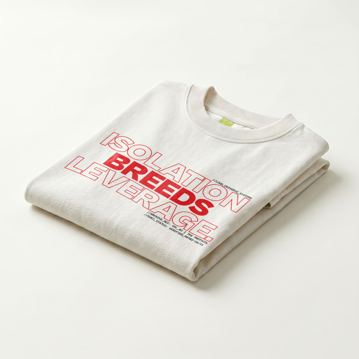 ISOLATION BREEDS LEVERAGE | Unisex Regular Fit Minimalist T-Shirt | Vol. 2