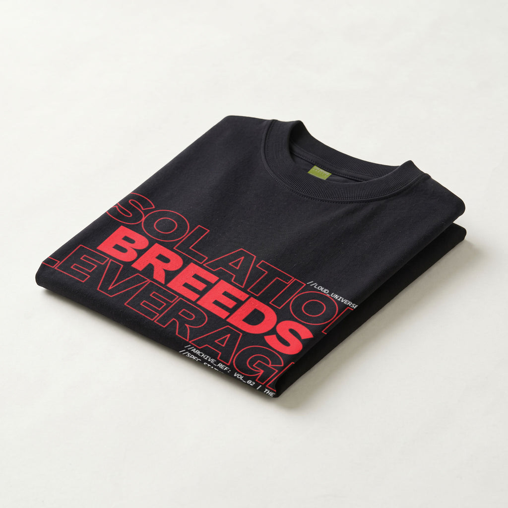 ISOLATION BREEDS LEVERAGE | Unisex Regular Fit Minimalist T-Shirt | Vol. 2
