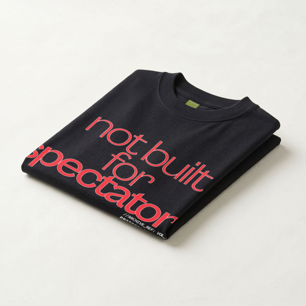 NOT BUILT FOR SPECTATORS | Unisex Regular Fit Minimalist T-Shirt | Vol. 2