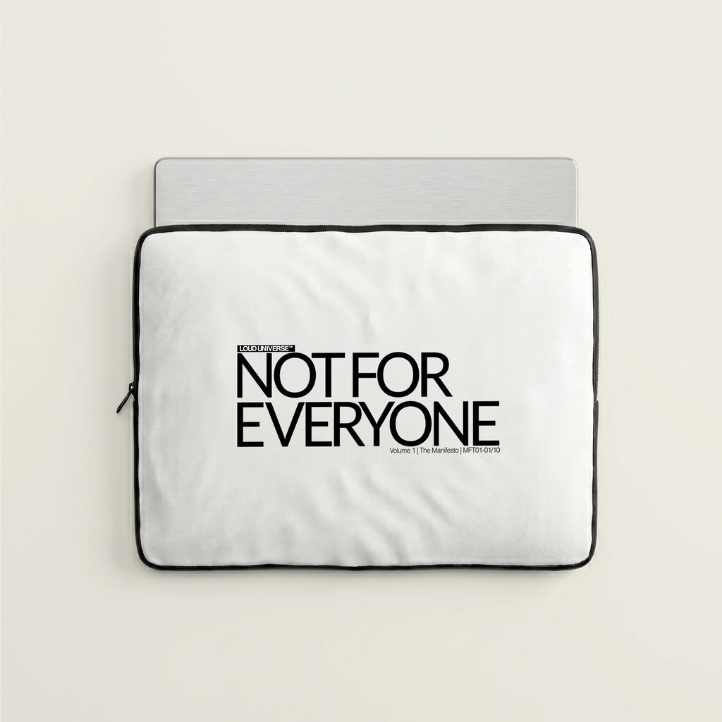 Laptop Sleeve | Not For Everyone (MFT01-01) | Vol. 1: The Manifesto