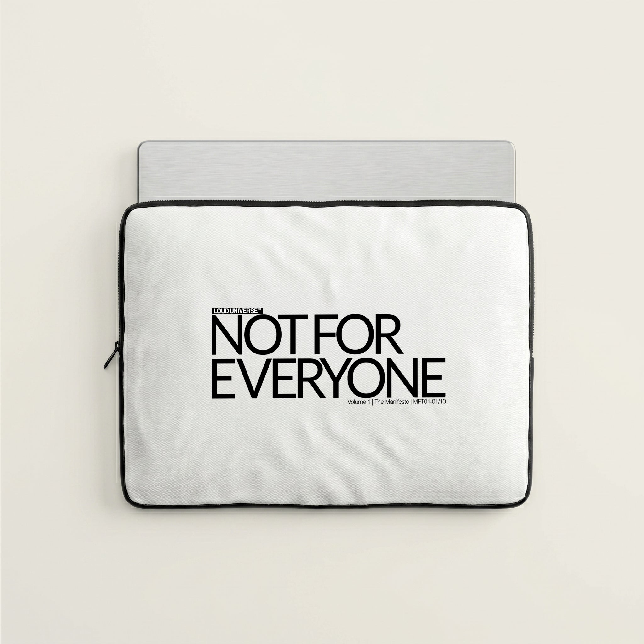 Laptop Sleeve | Not For Everyone (MFT01-01) | Vol. 1: The Manifesto