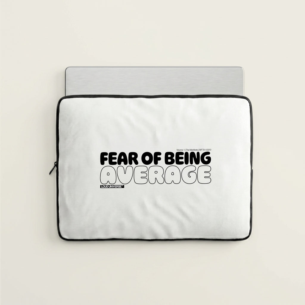 Laptop Sleeve  | Fear of being average (MFT01-03) | Vol. 1: The Manifesto