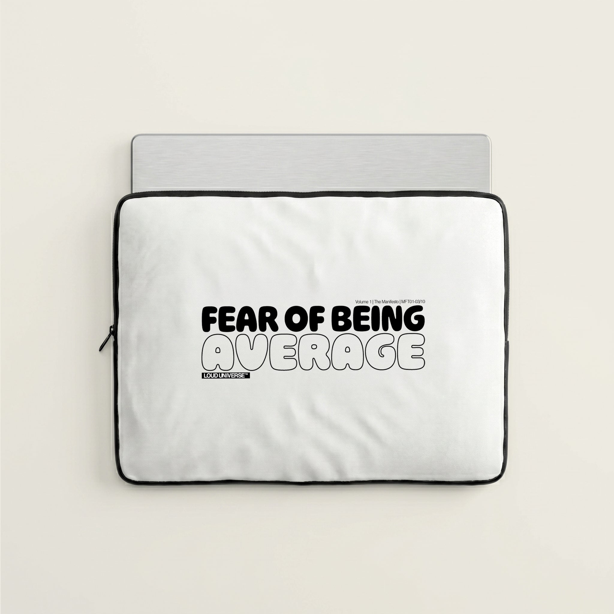 Laptop Sleeve  | Fear of being average (MFT01-03) | Vol. 1: The Manifesto