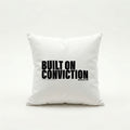Throw Pillow | Built on conviction (MFT01-08) | Vol. 1: The Manifesto