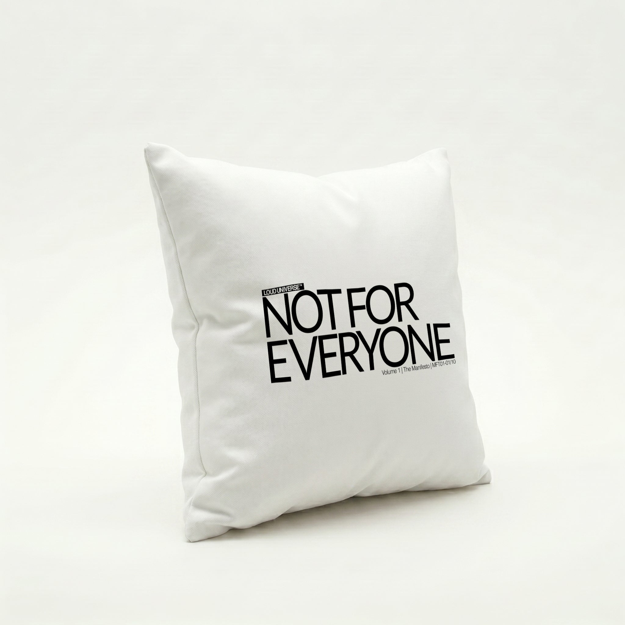 Throw Pillow | Not For Everyone (MFT01-01) | Vol. 1: The Manifesto