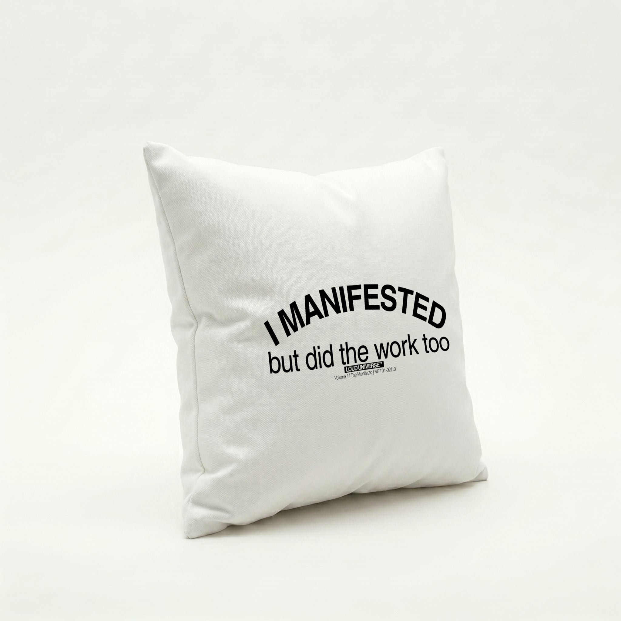 Throw Pillow | I manifested, but I did the work too (MFT01-02) | Vol. 1: The Manifesto