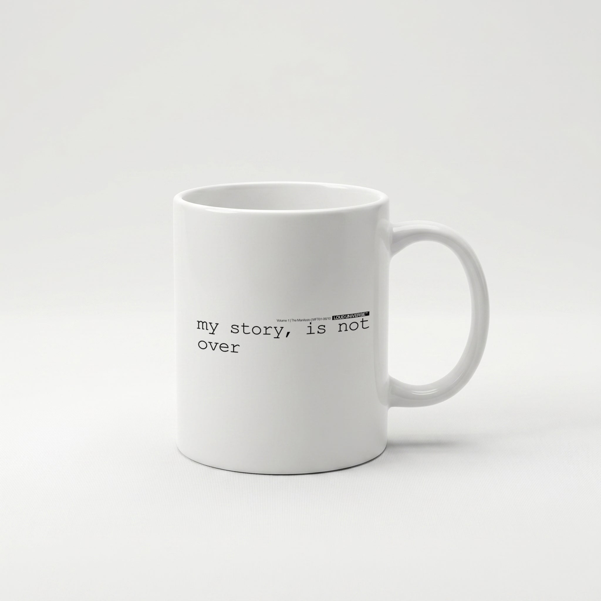 Coffee Mug | my story, is not over (MFT01-06) | Vol. 1: The Manifesto