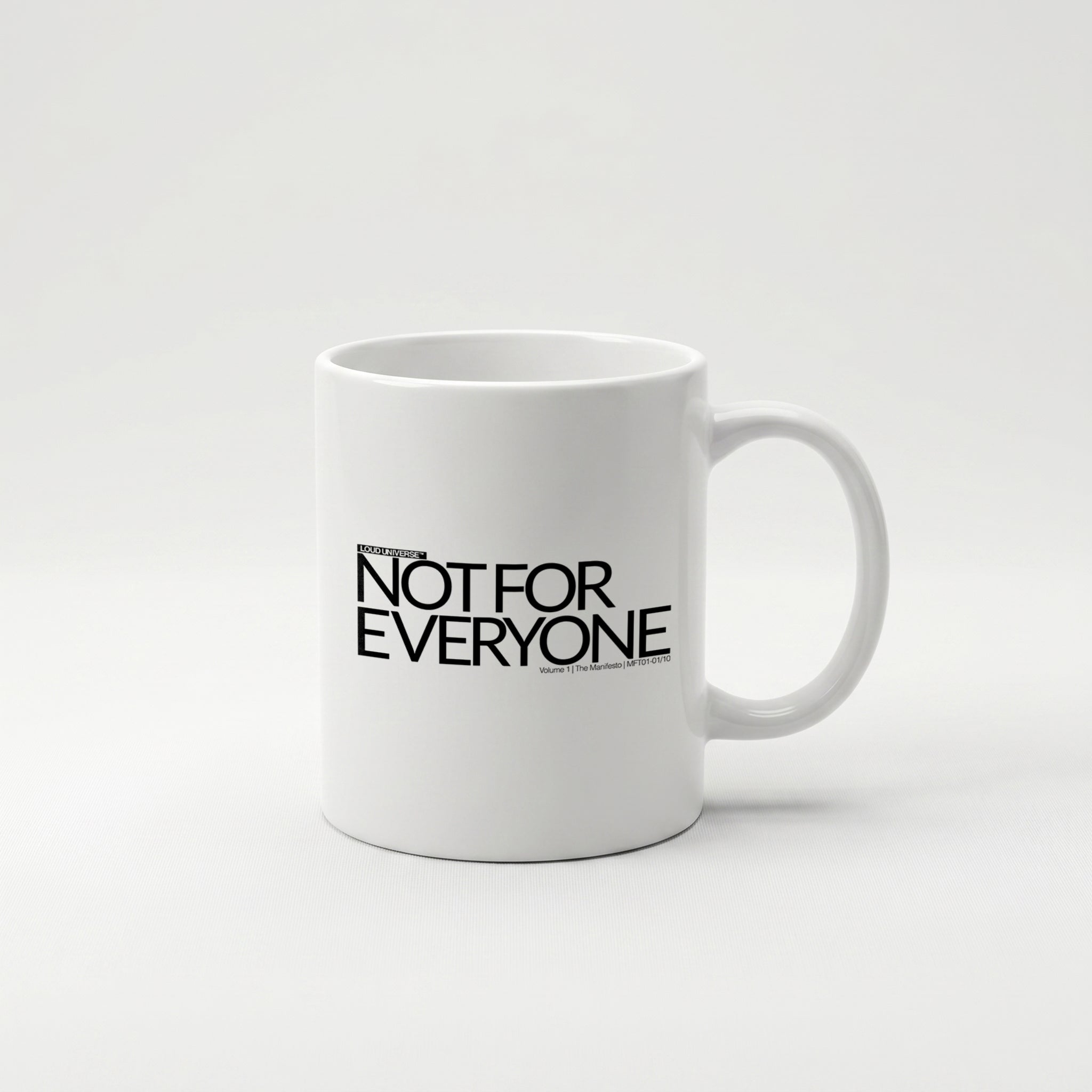 Coffee Mug | Not For Everyone (MFT01-01) | Vol. 1: The Manifesto