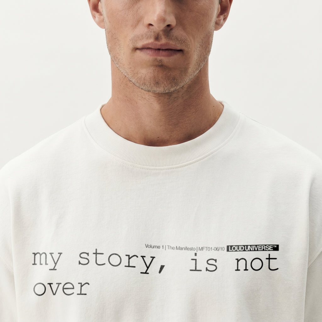 T-Shirt | my story, is not over (MFT01-06) | Vol. 1: The Manifesto