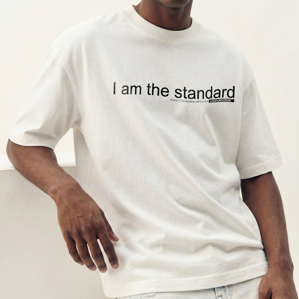 T-Shirt | I am the standard (MFT01-09) | Vol. 1: The Manifesto