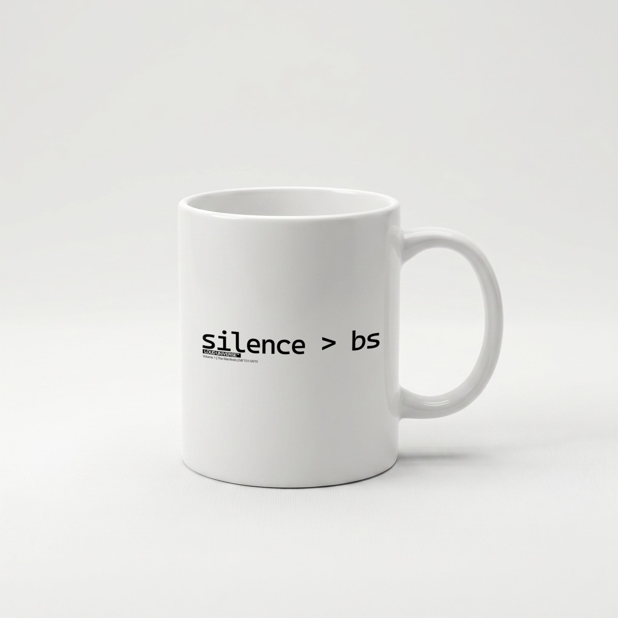 Coffee Mug | Silence > BS (MFT01-04) | Vol. 1: The Manifesto