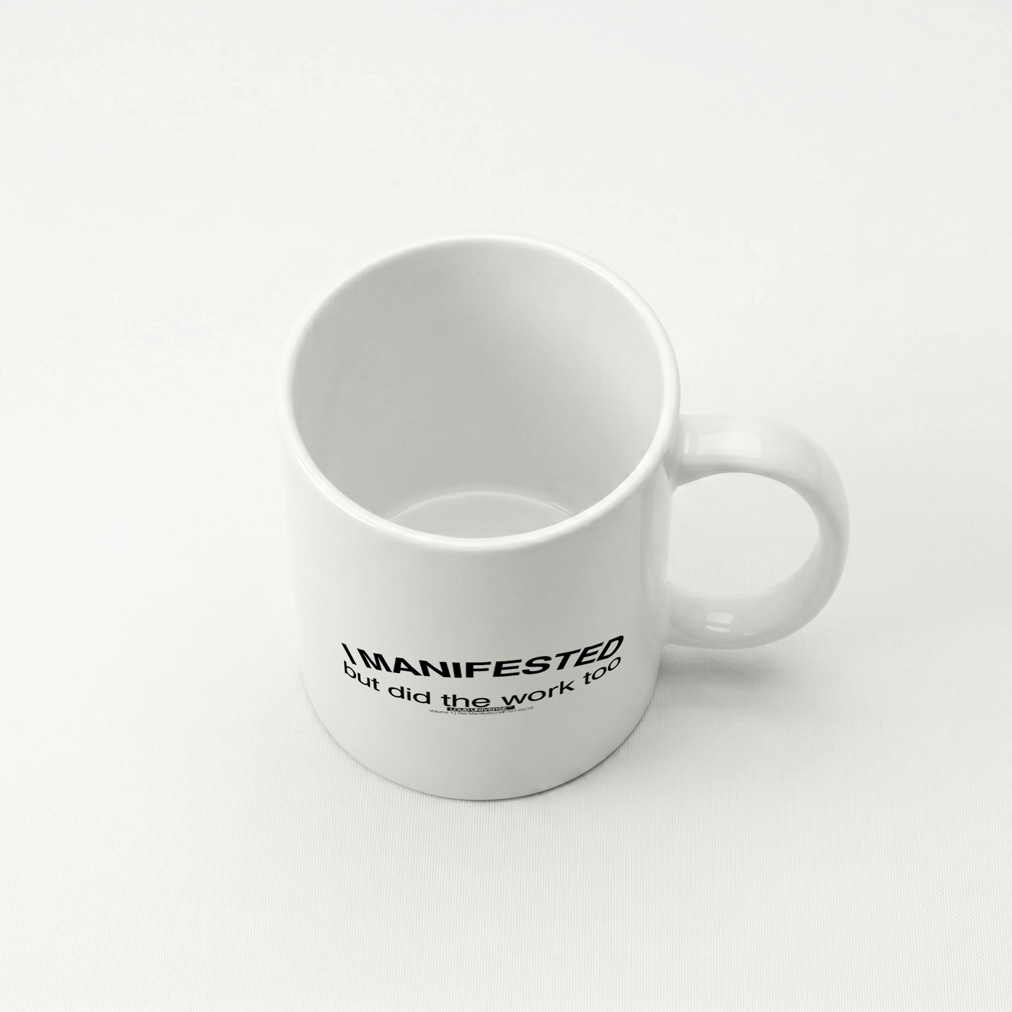 Coffee Mug | I manifested, but I did the work too (MFT01-02) | Vol. 1: The Manifesto