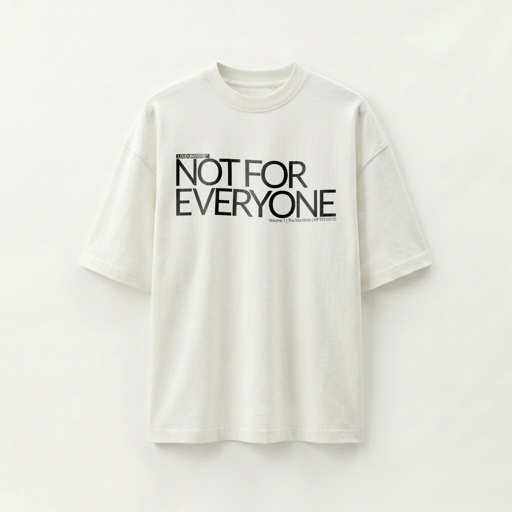 T-Shirt | Not For Everyone (MFT01-01) | Vol. 1: The Manifesto