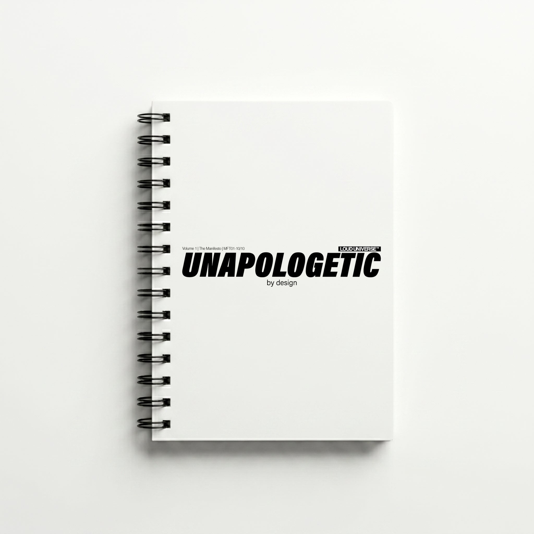 Spiral Notebook | unapologetic by design (MFT01-10) | Vol. 1: The Manifesto