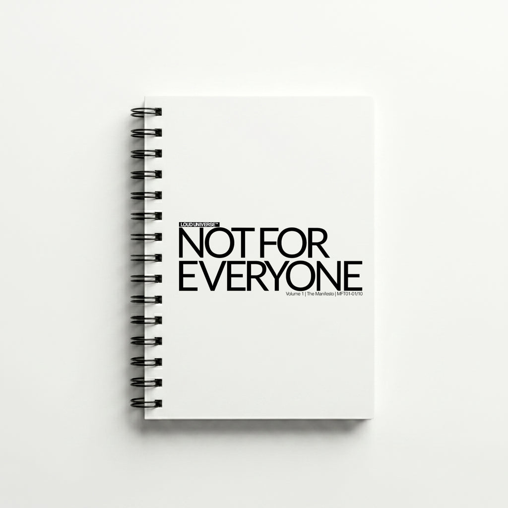 Spiral Notebook | Not For Everyone (MFT01-01) | Vol. 1: The Manifesto