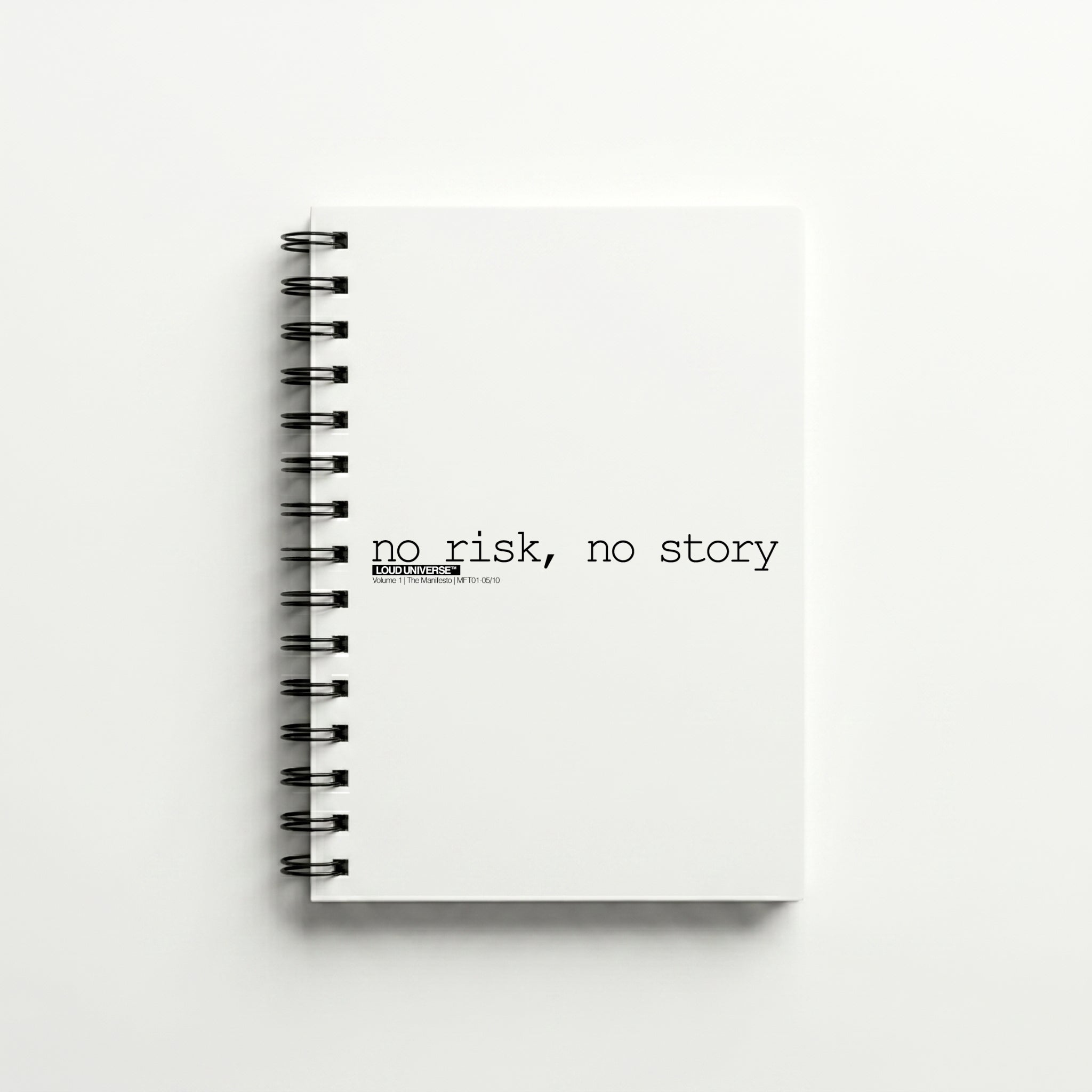 Spiral Notebook | no risk, no story (MFT01-05) | Vol. 1: The Manifesto