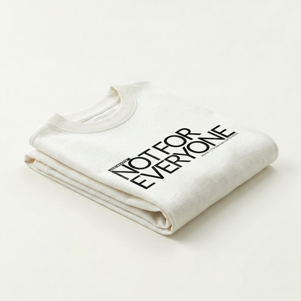 T-Shirt | Not For Everyone (MFT01-01) | Vol. 1: The Manifesto