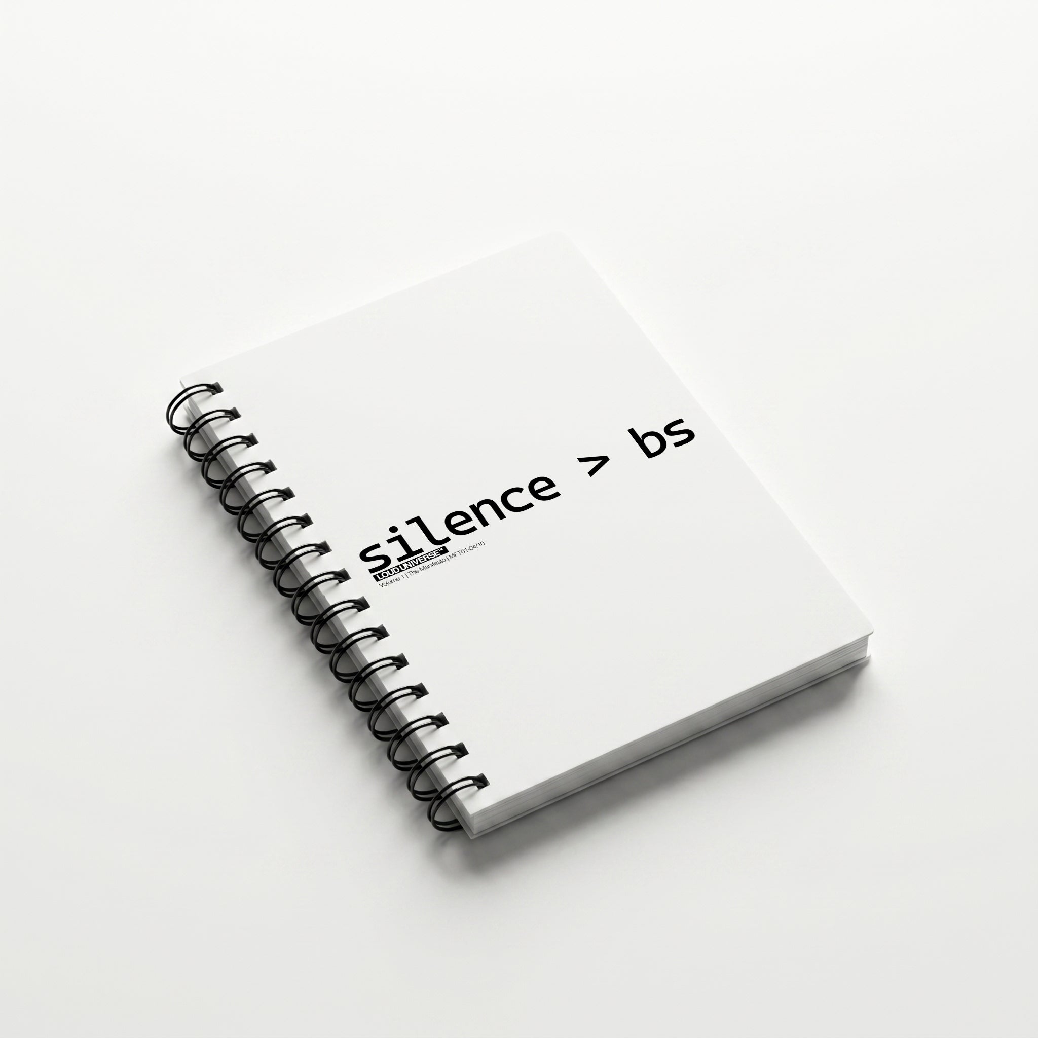 Spiral Notebook | Silence > BS (MFT01-04) | Vol. 1: The Manifesto